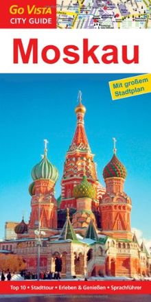 Moskau (Go Vista City Guide)