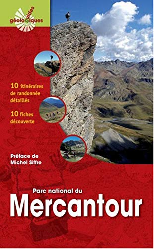 **mercantour Guide Geologique - Parc National10 Itineraires De Randonnees