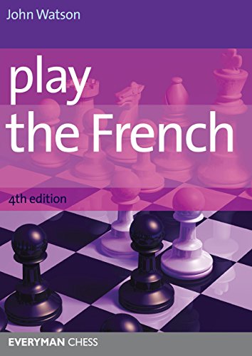 Play the French (Cadogan Chess Books)