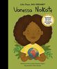 Vanessa Nakate (Little People, BIG DREAMS, Band 100)