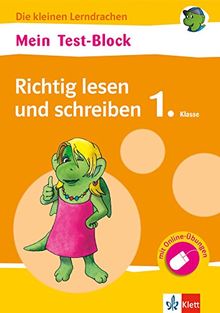 Klett Mein Test-Block Richtig lesen und schreiben 1. Klasse: Mit Online-Übungen (Die kleinen Lerndrachen)