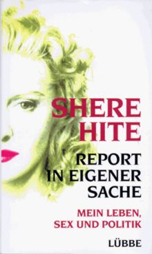 Report in eigener Sache. Mein Leben, Sex und Politik