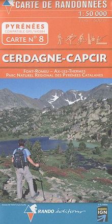 Pyrénées carte 8 Cerdagne - Capcir - Font-Romeu - Ax-les-Thermes 1 : 50 000: Carte de Randonnées