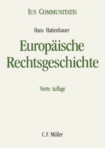 Europäische Rechtsgeschichte (Ius Communitatis)