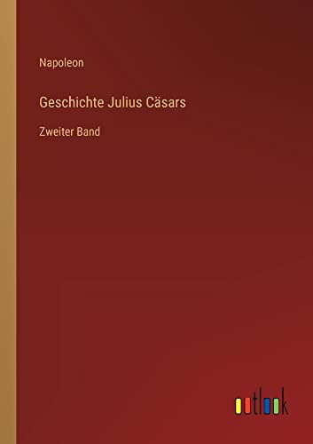 Die Buchhandlung in Oelde hat das Buch Geschichte Julius Cäsars: Zweiter Band