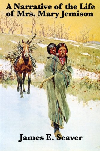 A Narrative of the Life of Mrs. Mary Jemison