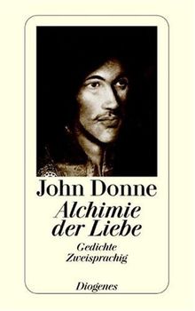 Alchimie der Liebe: Gedichte. Zweisprachig