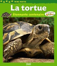 La tortue, étonnante centenaire