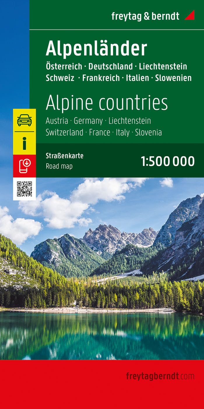 Alpenländer, Straßenkarte 1:500.000, freytag & berndt: Österreich - Deutschland - Schweiz - Frankreich - Italien - Slowenien (freytag & berndt Auto + Freizeitkarten)