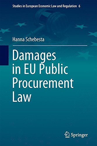 Damages in EU Public Procurement Law (Studies in European Economic Law and Regulation)