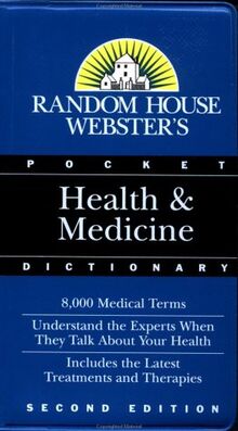 Random House Pocket Health and Medicine Dictionary: Second Edition