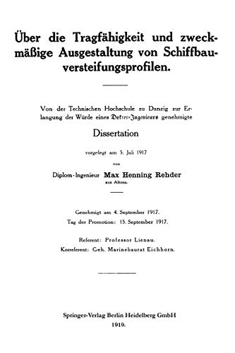 Über die Tragfähigkeit und Zweckmäßige Ausgestaltung von Schiffbauversteifungsprofilen