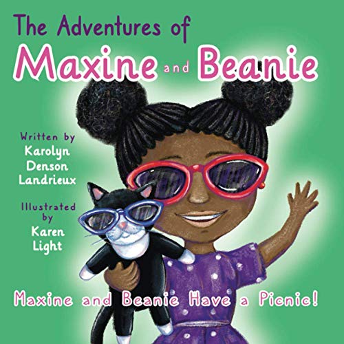 The Adventures of Maxine and Beanie: Maxine and Beanie Have a Picnic