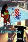 The Grace of a Summer's Day