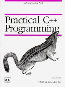 Practical C++ Programming. C Programming Tools (Nutshell Handbook)