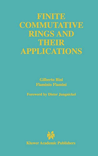 Finite Commutative Rings and Their Applications (The Springer International Series in Engineering and Computer Science, 680, Band 680)