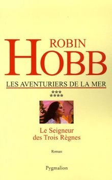 Les aventuriers de la mer. Vol. 7. Le seigneur des trois règnes