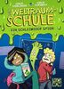 Die Weltraumschule - Ein schleimiger Spion: Kinderbuch ab 10 Jahre - Präsentiert von Loewe Wow! - Wenn Lesen WOW! macht