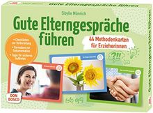 Gute Elterngespräche führen - 44 Methodenkarten für Erzieherinnen. Checklisten zur Vorbereitung. Formulare zur Dokumentation. Tipps für sicheres Auftreten