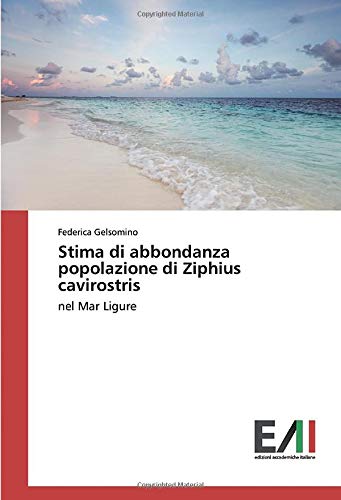 Stima di abbondanza popolazione di Ziphius cavirostris: nel Mar Ligure