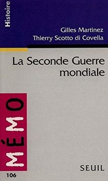 La Seconde Guerre mondiale