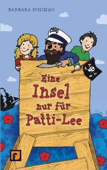 Eine Insel nur für Patti-Lee