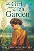 The Girl from the Tea Garden (The India Tea, Band 3)