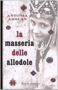 La Masseria Delle Allodole