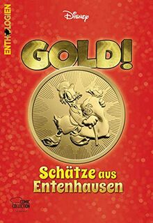 Enthologien 52: GOLD! - Schätze aus Entenhausen