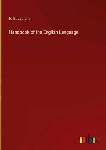 Handbook of the English Language