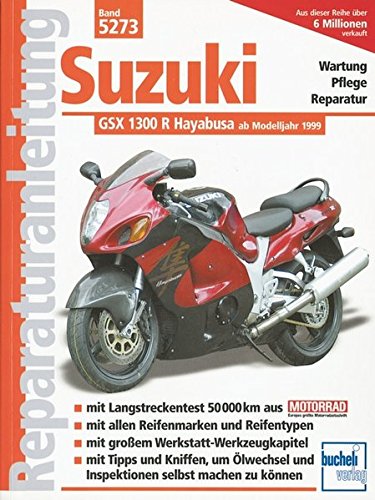 Suzuki GSX 1300 R Hayabusa ab 1999 - Franz Josef Schermer Kartoniert (TB)
