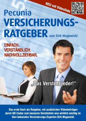 Pecunia Versicherungsratgeber: Einfach. Verständlich. Nachvollziehbar