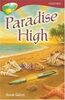 Paradise High (Oxford Reading Tree)