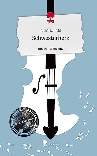 Schwesterherz. Life is a Story - story.one