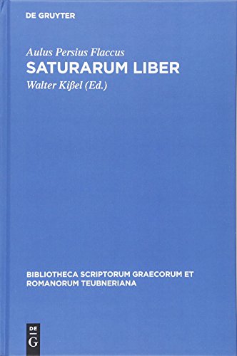 Saturarum liber (Bibliotheca scriptorum Graecorum et Romanorum Teubneriana)