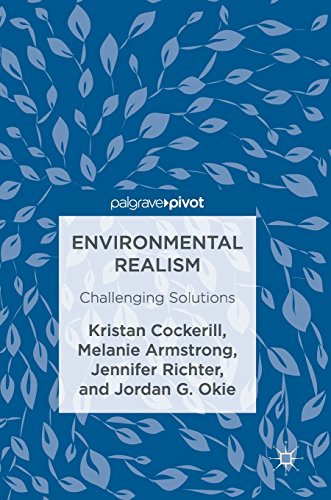 Environmental Realism: Challenging Solutions