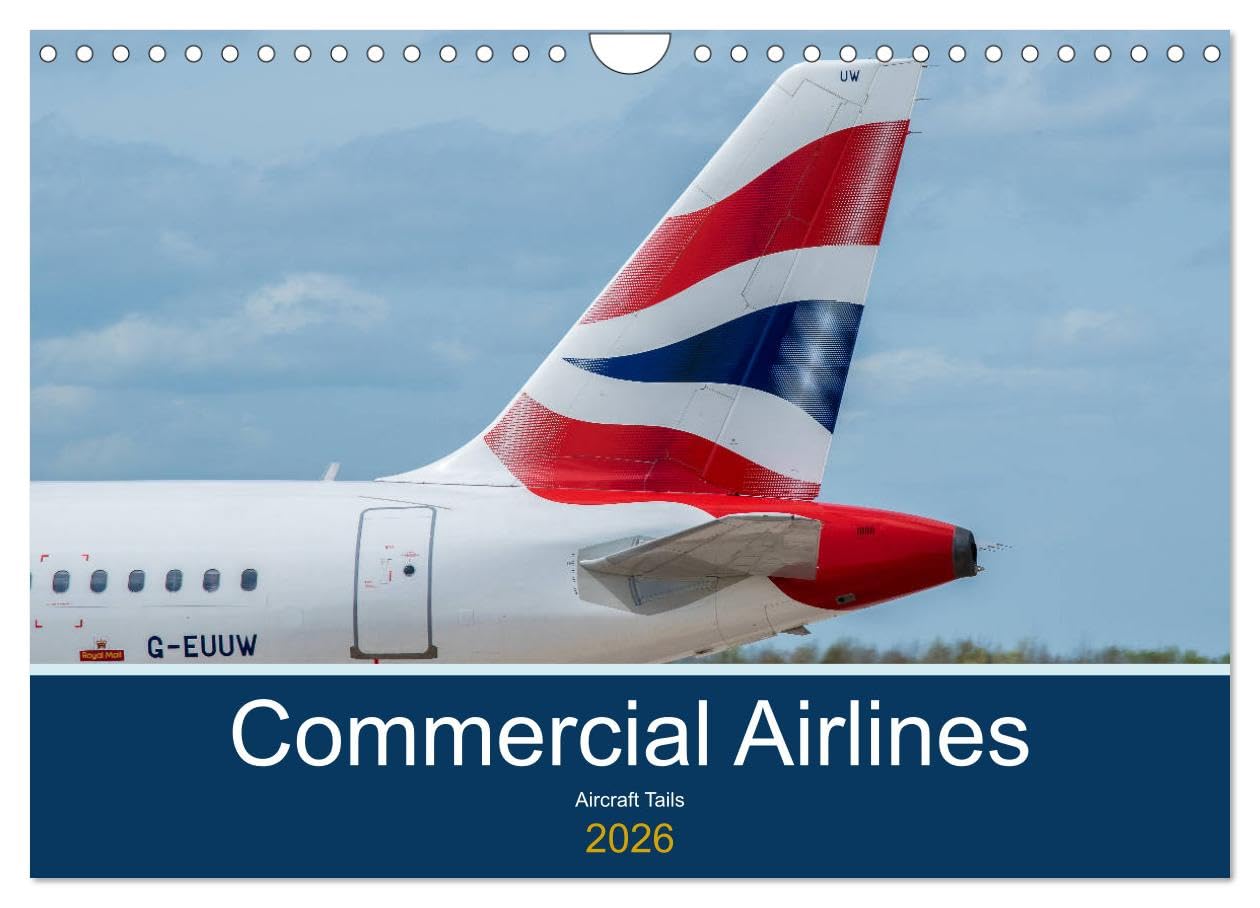 Commercial Airlines (Wall Calendar 2026 DIN A4 landscape), CALVENDO 12 Month Wall Calendar: Aircraft Tails
