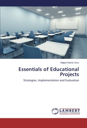 Essentials of Educational Projects: Strategies, Implementation and Evaluation