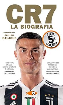 Cr7. La Biografia