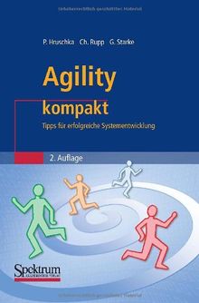 Agility Kompakt: Tipps fur erfolgreiche Systementwicklung (IT kompakt) (German Edition): Tipps für erfolgreiche Systementwicklung