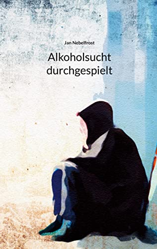 Alkoholsucht durchgespielt: DE