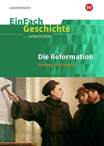 Die Reformation Spaltung des Glaubens - Marco Anniser Achim Rosenthal Oliver Satter Kartoniert (TB)