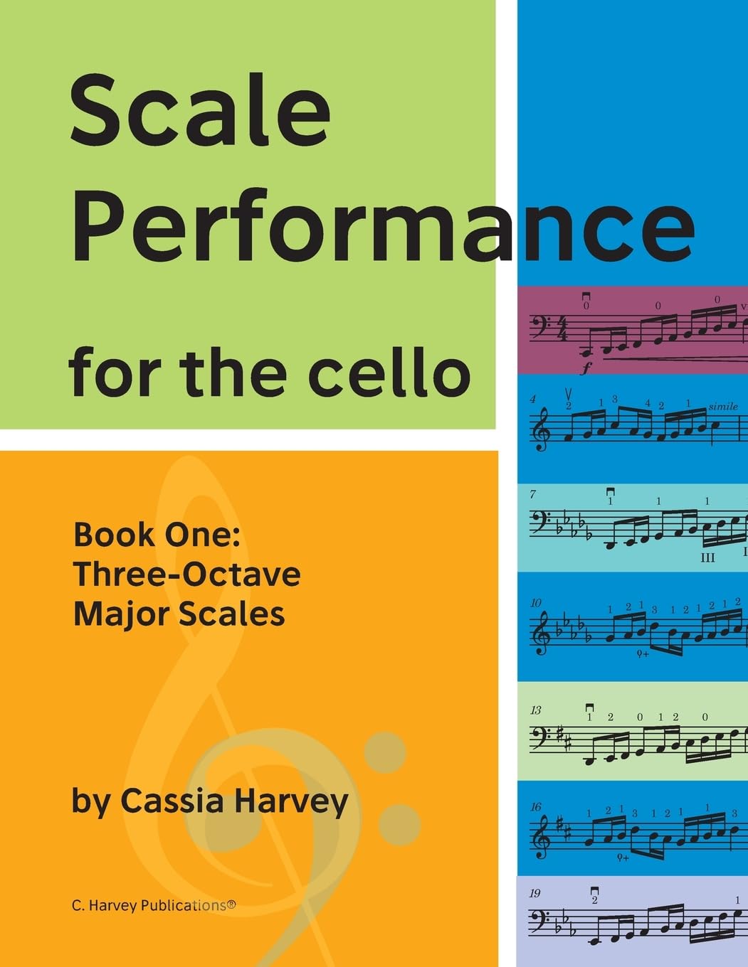 Scale Performance for the Cello, Book One