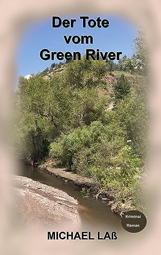 Der Tote vom Green River: Sandra Vanes zweiter Fall (Sandra Vane ermittelt)