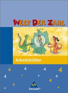 Welt der Zahl - Ausgabe 2003-2005 für Grundschulen. Ausgaben 2003 - 2005 für Grundschulen: Welt der Zahl - Ausgabe 2005 Nord: Arbeitsheft 4