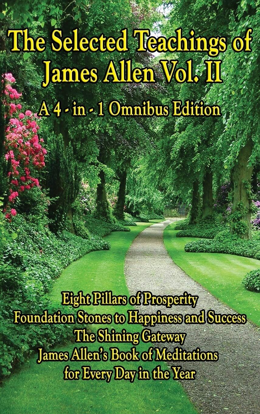 The Selected Teachings of James Allen