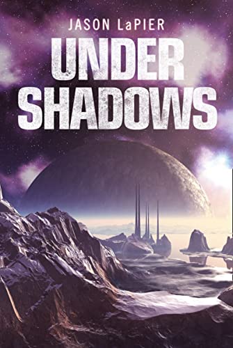Under Shadows (The Dome Trilogy, Band 3)