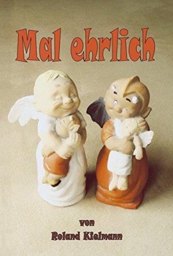 Mal ehrlich