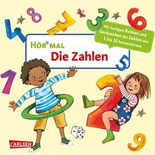 Hör mal (Soundbuch): Die Zahlen: Mit lustigen Reimen und Geräuschen die Zahlen von 1 bis 10 kennenlernen