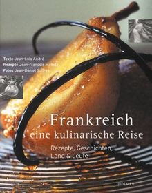 Frankreich, eine kulinarische Reise